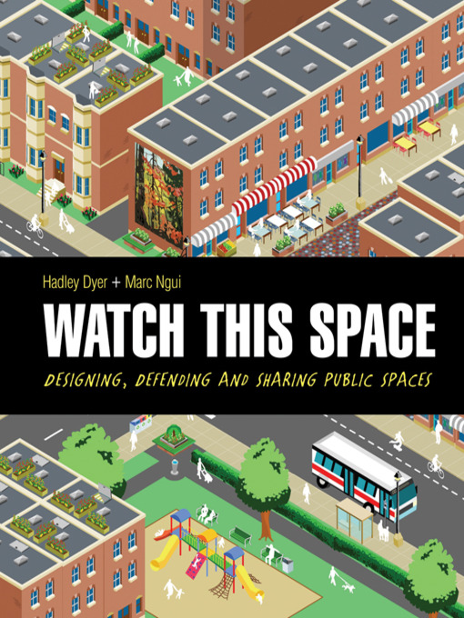 Title details for Watch This Space by Hadley Dyer - Available